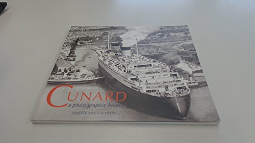 cover image Cunard: A Photographic History
