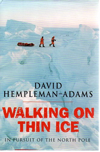 cover image Walking on Thin Ice: In Pursuit of the North Pole