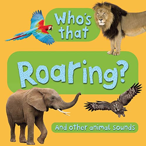 cover image Who’s That Roaring?