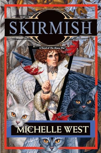 cover image Skirmish: Vol. 4 of the House War
