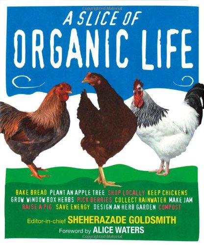 cover image A Slice of Organic Life