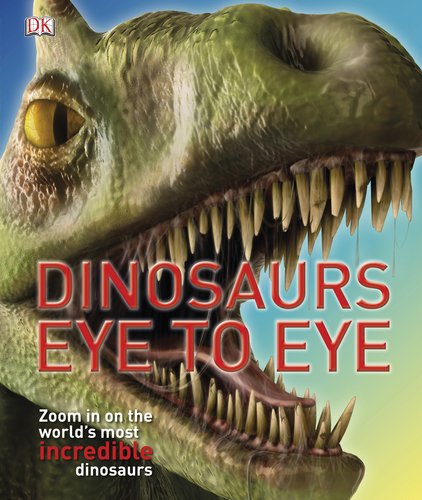 cover image Dinosaurs Eye to Eye