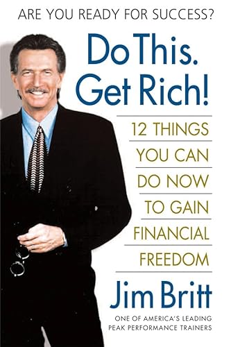 cover image Do This. Get Rich! 12 Things You Can Do Now to Gain Financial Freedom