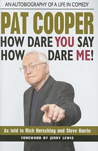 cover image Pat Cooper: How Dare You Say How Dare Me! 