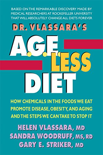 cover image Dr. Vlassara’s AGE-Less Diet: How Chemicals in the Foods We Eat Promote Disease, Obesity, and Aging and the Steps We Can Take to Stop It 