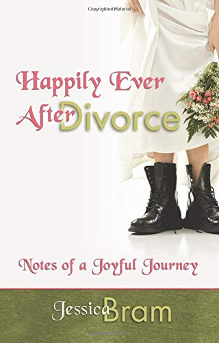 cover image Happily Ever After Divorce: Notes of a Joyful Journey