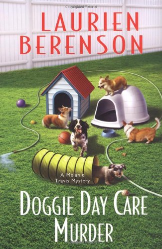 cover image Doggie Day Care Murder: A Melanie Travis Mystery