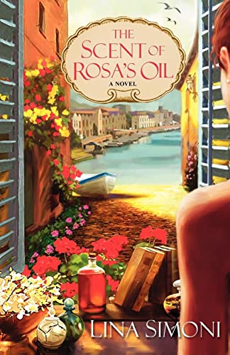 cover image The Scent of Rosa’s Oil