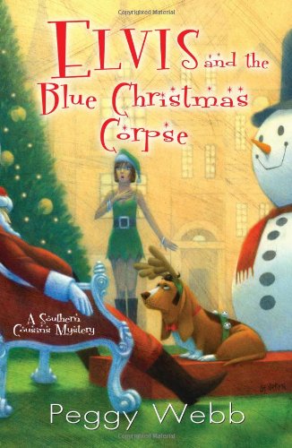 cover image Elvis and the Blue Christmas Corpse
