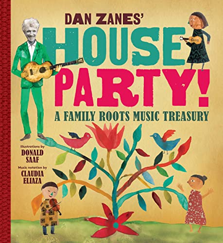 cover image Dan Zanes’ House Party: A Family Roots Music Treasury 