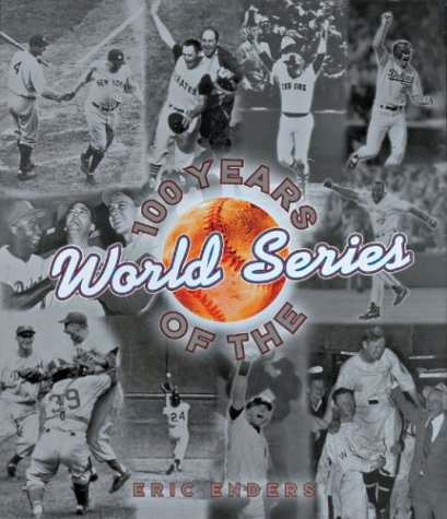cover image 100 Years of the World Series