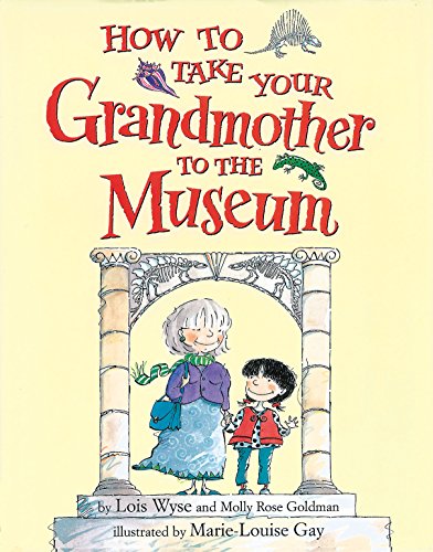 cover image How to Take Your Grandmother to the Museum