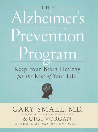 cover image The Alzheimer’s Prevention Program: Keep Your Brain Healthy for the Rest of Your Life