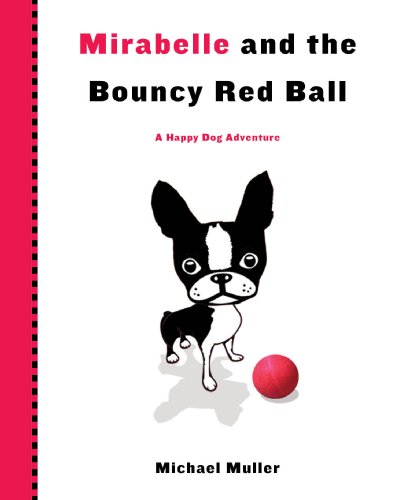 cover image Mirabelle and the Bouncy Red Ball