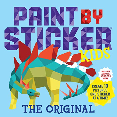 cover image Paint by Sticker Kids: Create 10 Pictures One Sticker at a Time