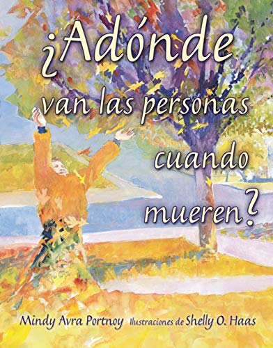 cover image Adonde Van Las Personas Caundo [I.E. Cuando] Mueren?