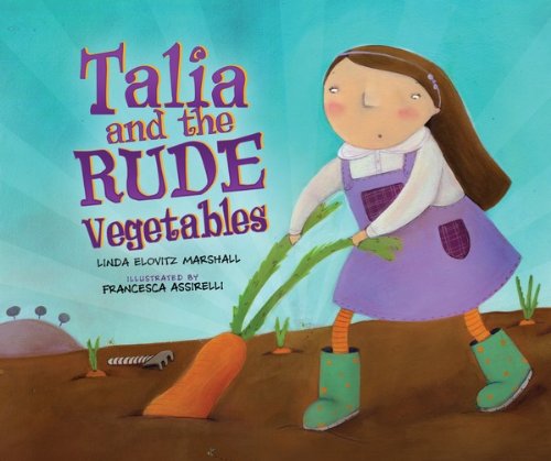 cover image Talia and the Rude Vegetables