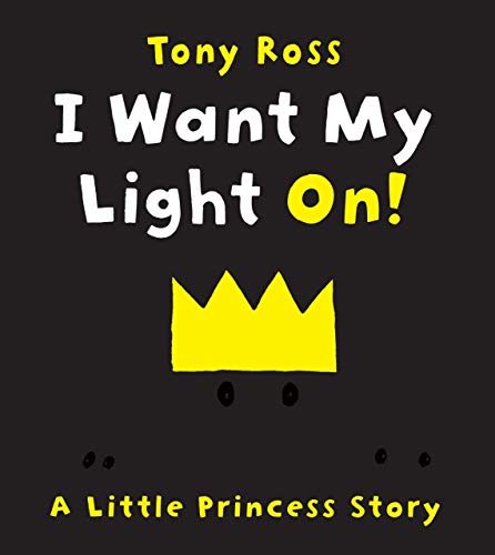 cover image I Want My Light On! A Little Princess Story