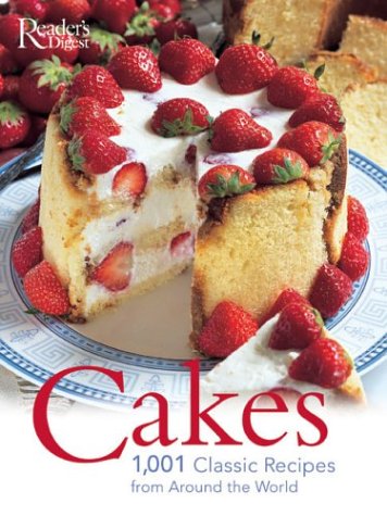 cover image Cakes: 1001 Classic Recipes: 1001 Authentic Recipes