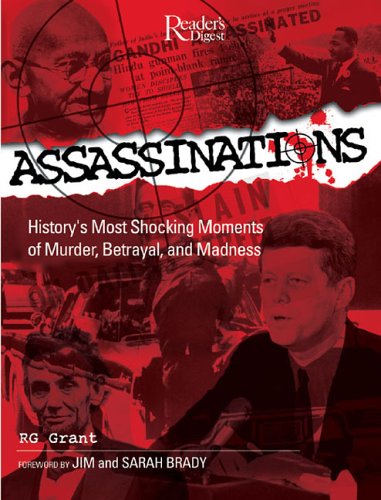 cover image Assassinations: History's Most Shocking Moments of Murder, Betrayal, and Madness