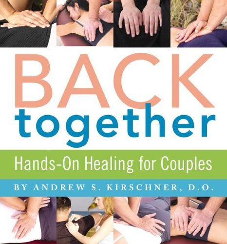 cover image Back Together: Hands-On Healing for Couples