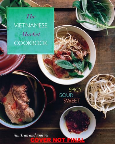 cover image The Vietnamese Market Cookbook
