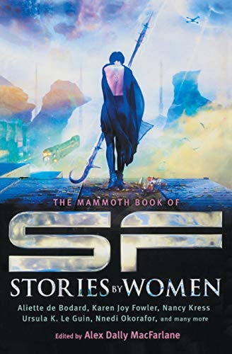 cover image The Mammoth Book of SF Stories by Women