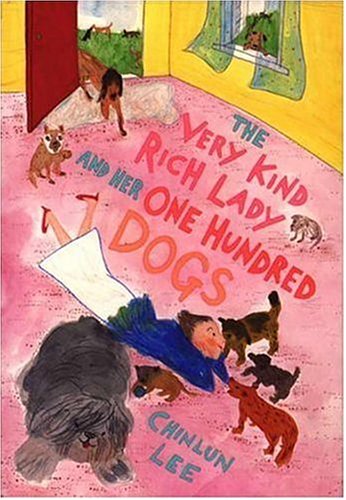 cover image THE VERY KIND RICH LADY AND HER ONE HUNDRED DOGS