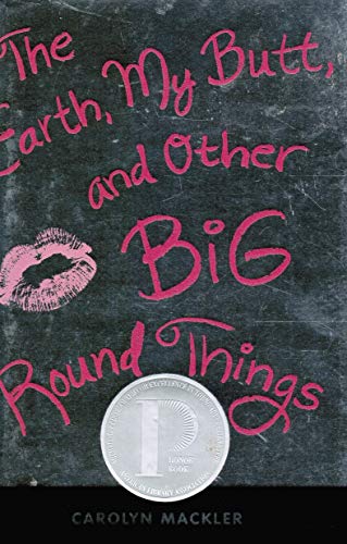 cover image THE EARTH, MY BUTT, AND OTHER BIG ROUND THINGS