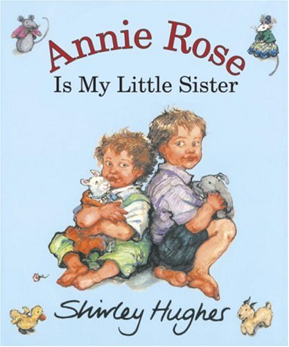 cover image Annie Rose Is My Little Sister