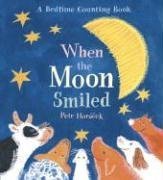 cover image When the Moon Smiled: A Bedtime Counting Book