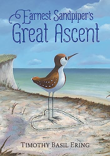 cover image Earnest Sandpiper’s Great Ascent