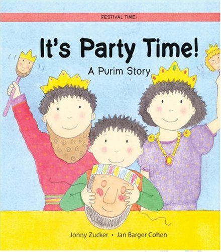 cover image It's Party Time!: A Purim Story