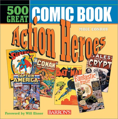 cover image 500 Great Comicbook Action Heroes