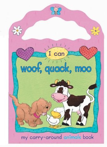 cover image I Can Woof, Quack, Moo