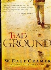 cover image BAD GROUND