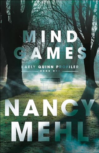 cover image Mind Games: Kaely Quinn Profiler
