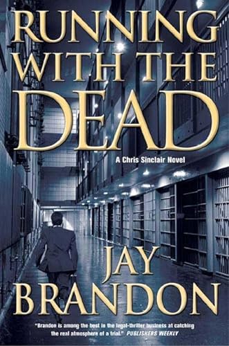 cover image Running with the Dead: A Chris Sinclair Novel