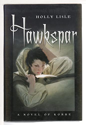 cover image Hawkspar: A Novel of Korre