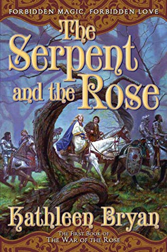 cover image The Serpent and the Rose