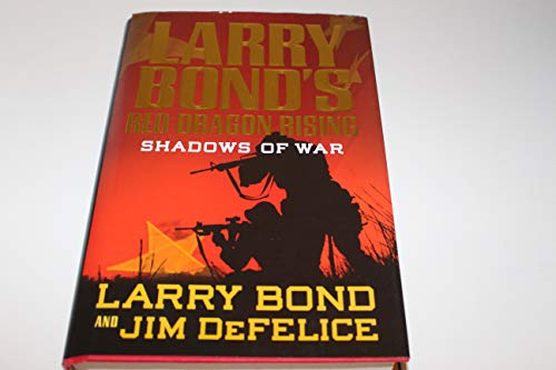 cover image Larry Bond's Red Dragon Rising: Shadows of War