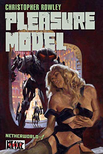 cover image Pleasure Model: Netherworld, Book 1