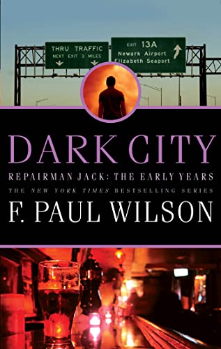 cover image Dark City: A Repairman Jack Novel: The Early Years Trilogy: Book Two