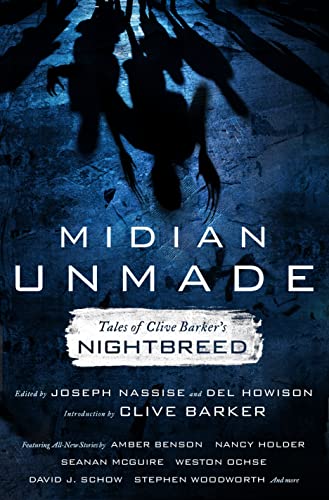 cover image Midian Unmade: Tales of Clive Barker’s Nightbreed