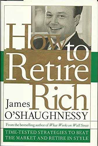 cover image How to Retire Rich: Time-Tested Strategies to Beat the Market and Retire in Style