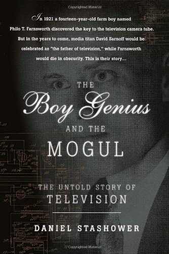 cover image THE BOY GENIUS AND THE MOGUL: The Untold Story of Television