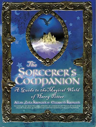 cover image The Sorcerer's Companion: A Guide to the Magical World of Harry Potter