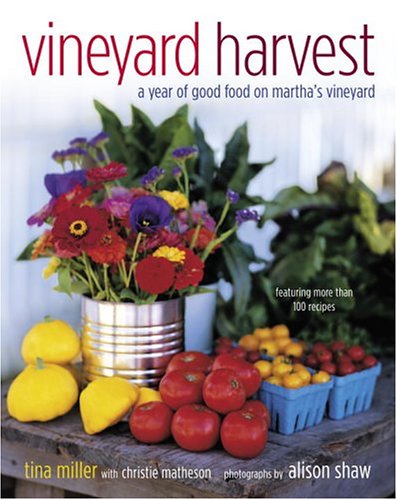 cover image VINEYARD HARVEST: A Year of Good Food on Martha's Vineyard