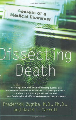 cover image Dissecting Death: Secrets of a Medical Examiner