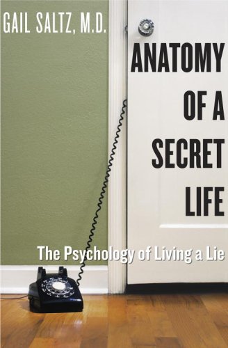 cover image Anatomy of a Secret Life: The Psychology of Living a Lie